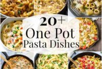 Over 20 One Pot Pasta Recipes